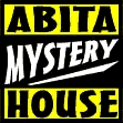 ABITA MYSTERY HOUSE